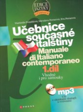 kniha Učebnice současné italštiny 1. [Manuale di Italiano contemporaneo], CPress 2008