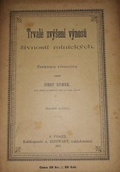 kniha Trvalé zvýšení výnosů živností rolnických, J. Dumek 1890