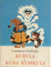 kniha Kubula a Kuba Kubikula, Albatros 1981