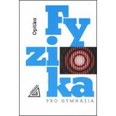 kniha Fyzika pro gymnázia optika, Prometheus 2012