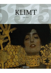 kniha Gustav Klimt 1862-1918 : svět v ženském rodě, Slovart 2011