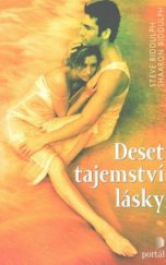 kniha Deset tajemství lásky, Portál 2009