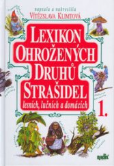 kniha Lexikon ohrožených druhů strašidel lesních, lučních a domácích, Radix 2003