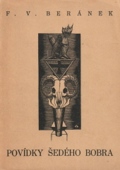 kniha Povídky šedého bobra, F.V. Beránek 1934