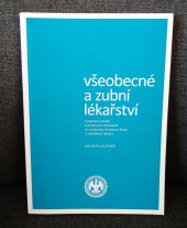 kniha Všeobecné a zubní lékařství modelové otázky k přijímacím zkouškám na Univerzitu Karlovu v Praze 1. lékařskou fakultu, Univerzita Karlova, 1. Lékařská fakulta 2011