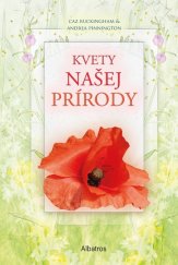 kniha Kvety našej prírody, Albatros 2021