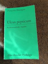 kniha Ulcus pepticum  Psychosomatische aspekte , Verlag Karl Freiburg 1976