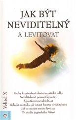 kniha Jak být neviditelný a levitovat, Eugenika 2012