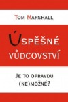 kniha Úspěšné vůdcovství je to opravdu (ne)možné?, Křesťanské společenství Příbram 2003