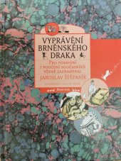 kniha Vyprávění brněnského draka, Littera 2013