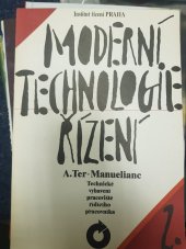 kniha Moderní technologie řízení. [Díl] 2, - Technické vybavení pracoviště řídícího pracovníka, Institut řízení 1991