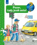 kniha Pozor, tady jezdí auta!, Albatros 2014
