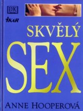 kniha Skvělý sex, Ikar 2003