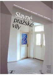 kniha Slavné pražské vily, Foibos 2006