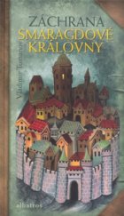 kniha Záchrana Smaragdové královny, Albatros 2004