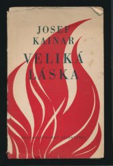kniha Veliká láska, Československý spisovatel 1950