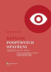 kniha Katalog podpůrných opatření Zrakové postižení pro žáky s potřebou podpory ve vzdělávání z důvodu zrakového postižení a..., Wolters Kluwer 2023