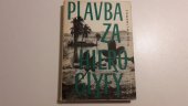 kniha Plavba za hieroglyfy, SNDK 1967