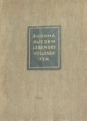 kniha BUDDHA Die erlösung vom leiden, München 1921