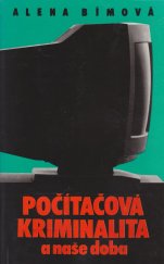 kniha Počítačová kriminalita a naše doba, IDG Czechoslovakia 1990