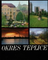kniha Okres Teplice, Propagační tvorba Praha 1987