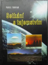 kniha Setkání s tajemstvím, Akcent 1999