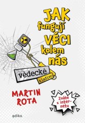 kniha Jak fungují věci kolem nás I., Edika 2021