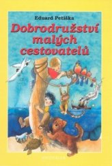 kniha Dobrodružství malých cestovatelů, Knižní klub 2003