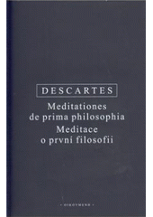 kniha Meditationes de prima philosophia = Meditace o první filosofii, Oikoymenh 2010