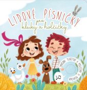 kniha Lidové písničky pro kluky a holčičky, Edika 2021