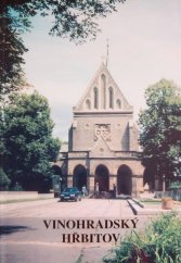 kniha Vinohradský hřbitov 1885-1998, Správa pražských hřbitovů 1998
