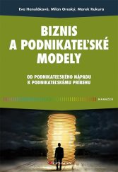 kniha Biznis a podnikateľské modely, Grada 2025