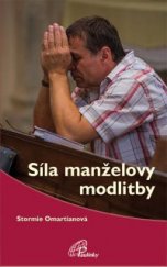 kniha Síla manželovy modlitby, Paulínky 2016