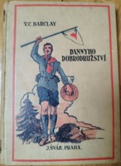 kniha Dannyho dobrodružství a jiné povídky o vlčatech, Josef Šváb 1926