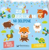 kniha Môj zošit s obrázkami na dolepenie Zvieratá, Svojtka 2023