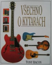 kniha Všechno o kytarách, Svojtka a Vašut 1995