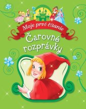 kniha Čarovné rozprávky Moje prvé čítanie, Klub čitateľov 2019