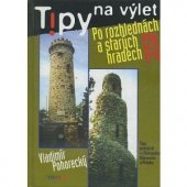 kniha Tipy na výlet po rozhlednách a starých hradech 2., Radioservis 2001