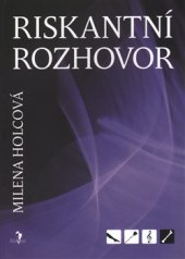 kniha Riskantní rozhovor, Šalvar 2016