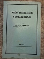 kniha Použití skalice zelené v ochraně rostlin, s.n. 1931