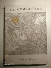 kniha Ulicemi Jičína, Okresní muzeum a galerie 1992