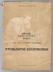 kniha Rychlostní soustružení, Průmyslové vydavatelství 1951