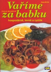 kniha Vaříme za babku, Agentura VPK 2004