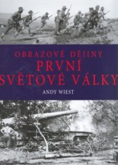 kniha Obrazové dějiny první světové války, Knižní klub 2003