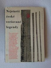 kniha Nejstarší české veršované legendy soubor rukopisných zlomků, Československá akademie věd 1964
