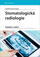kniha Stomatologická radiologie, Grada 2021