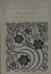kniha Pan amanuensis na venku, J. Otto 1915