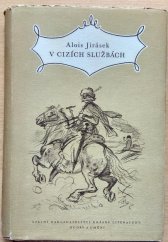 kniha V cizích službách kus české anabase, SNKLHU  1953