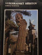 kniha Vyšehradský hřbitov, Národní kulturní památka Vyšehrad 1991