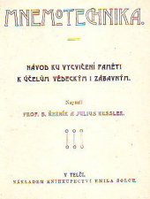 kniha Mnemotechnika Návod ku vycvičení paměti k účelům vědeckým i zábavným, Šolc 1905